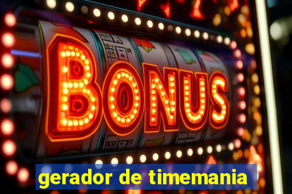 gerador de timemania